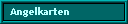 Angelkarten